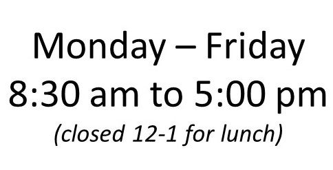 hours of operation are mon-fri 8:30am to 5pm, closed noon to 1 for lunch